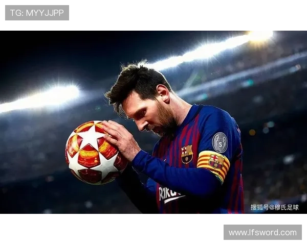 梅西回归巴萨传闻升温 球迷期待天王携手新星再创辉煌